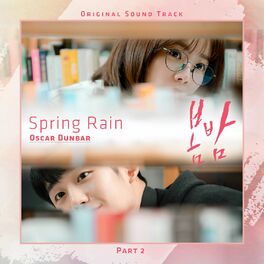 Album cover of Spring Rain [From ′One Spring Night′ (Original Television Soundtrack), Pt. 2]
