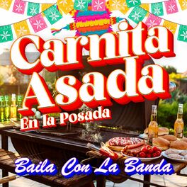 Album cover of Carnita Asada En La Posada -Baila Con La Banda-