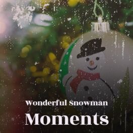 Album cover of Wonderful Snowman Moments