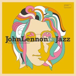 Album cover of John Lennon in Jazz (A Jazz Tribute to John Lennon)