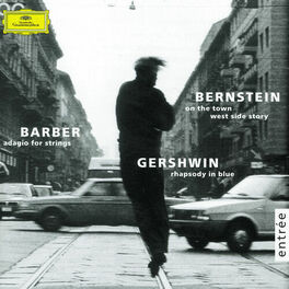 Album cover of Gershwin: Rhapsody in Blue / Barber: Adagio for Strings / Bernstein: On the Town; Candide