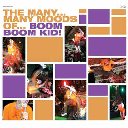 Album cover of The Many Many Moods of... Boom Boom Kid!