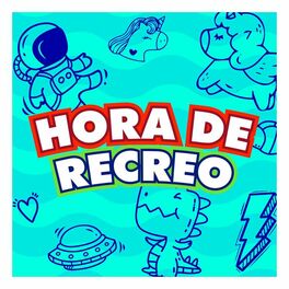Album cover of ¡Hora del Recreo!