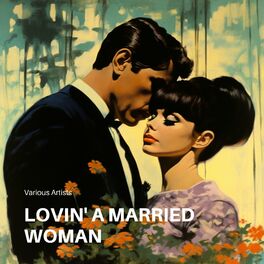 Album cover of Lovin' a Married Woman