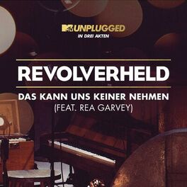 Album cover of Das kann uns keiner nehmen (feat. Rea Garvey) (MTV Unplugged 1. Akt)