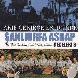 Album cover of Akif Çekirge Eşliğinde Şanlıurfa Asbap Geceleri ( Vol.3 )