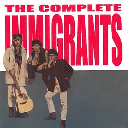 Album cover of The Complete Immigrants