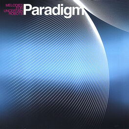 Album cover of Melodies For Uncertain Robots