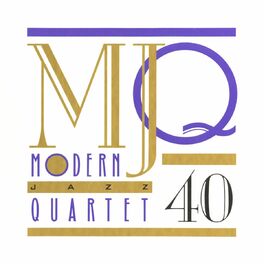 Album cover of MJQ: 40 Years [Box Set]