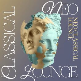 Album cover of Neo Classical Lounge