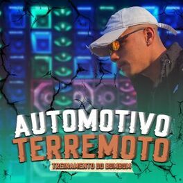 Album cover of Automotivo Terremoto: Treinamento do Bum Bum