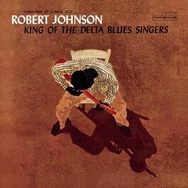 Album cover of King Of The Delta Blues Singers