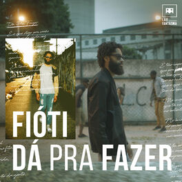 Album cover of Dá Pra Fazer