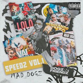 Album cover of Dogz N Friendz N Speedz vol 1
