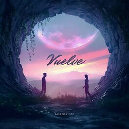 Album cover of Vuelve