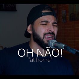 Album cover of Oh Não! (At Home)