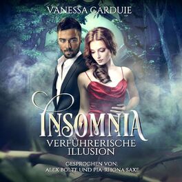 Album cover of Insomnia - Verführerische Illusion (ungekürzt)