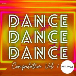 Album cover of Dance Dance Dance Compilation, Vol. 6
