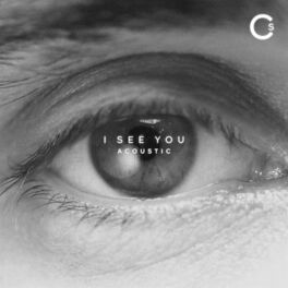 Album cover of I See You (Acoustic)