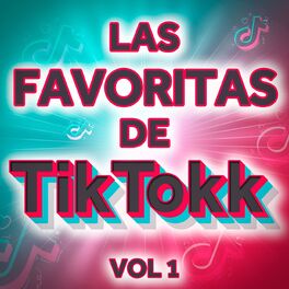 Album cover of Las Favoritas de Tik Tokk VOL 1