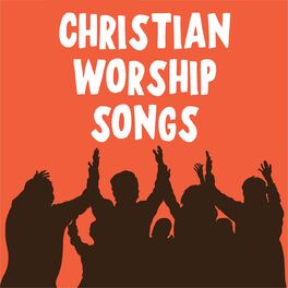 Album cover of Christian Worship Songs