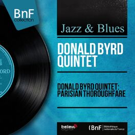 Donald Byrd Quintet: albums, songs, playlists | Listen on Deezer