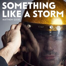 Album cover of Something Like a Storm