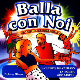 Album cover of Balla Con Noi - Balli Di Gruppo, Vol. 2