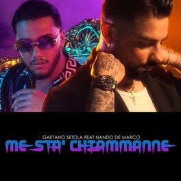 Album cover of Me Sta' Chiammanne