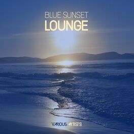 Album cover of Blue Sunset Lounge