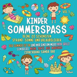 Album cover of Kinder Sommerspass, Vol. 1 - Deine 20 schönsten Strand-, Sonne- Und Urlaubslieder