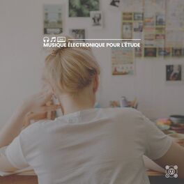 Album cover of Musique électronique pour l'étude