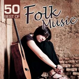 Album cover of 50 Best of Folk Music