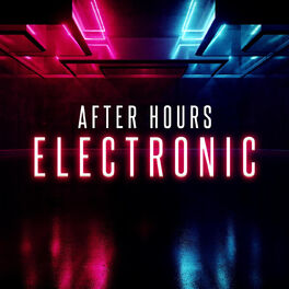 Album cover of After Hours: Electronic