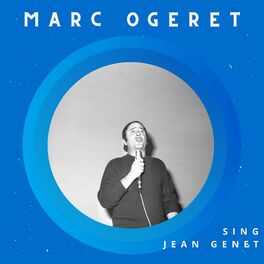 Album cover of Marc Ogeret Sing Jean Genet