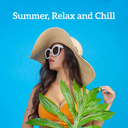Album cover of Summer, Relax and Chill: Sunny Chill Out 2019, Lounge, Ambient Music