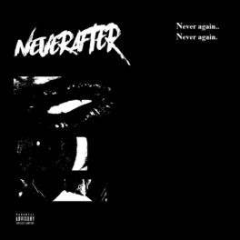 Album cover of NEVERAFTER
