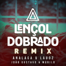 Album cover of Lençol Dobrado (Remix)