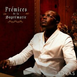 Album cover of Prémices de la Suprématie