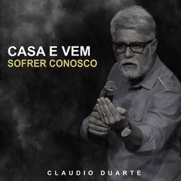 Album cover of Casa E Vem Sofrer Conosco