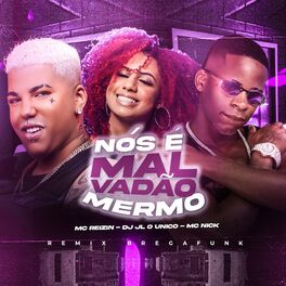 Album cover of Nós É Malvadão Mermo (Remix Bregafunk)