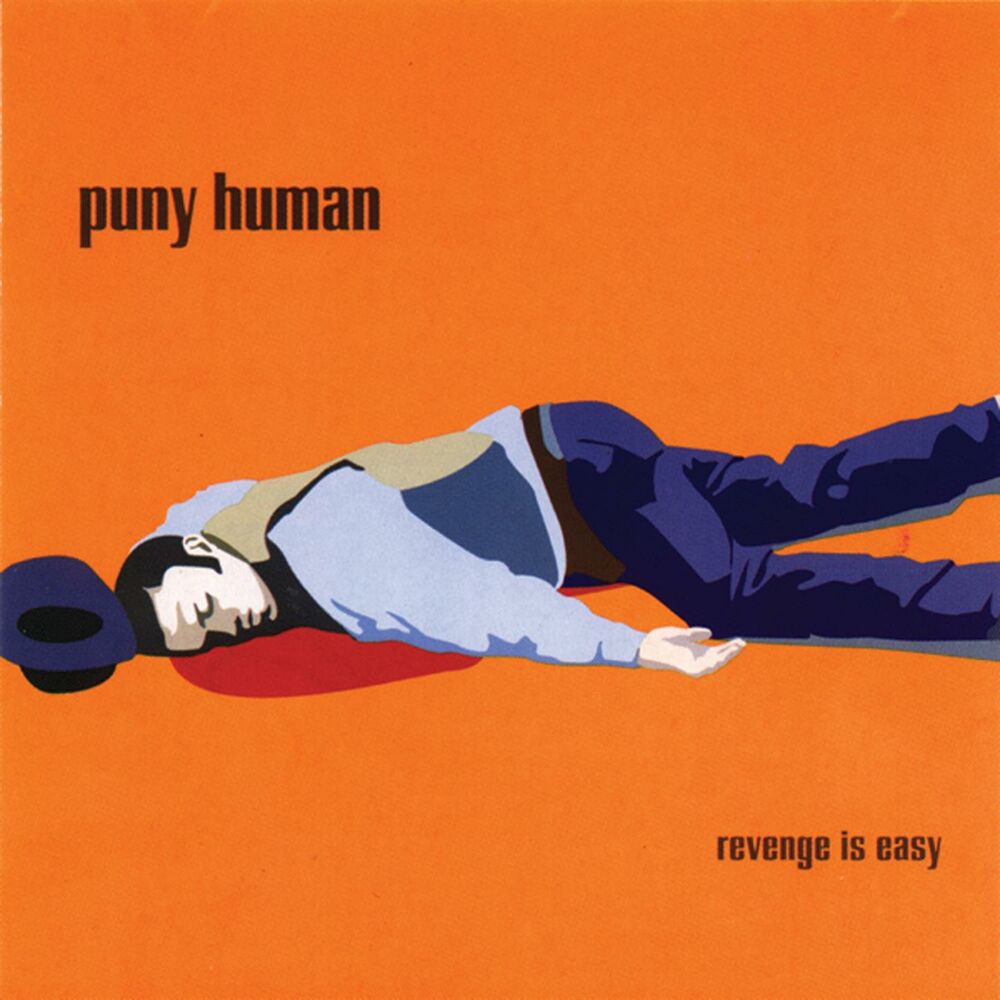 Human band. Easy Revenge. Puny Human группа. Обложка песни Human. Human песня.