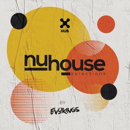 Album cover of Nu House Selections by Evokings