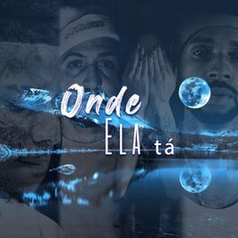 Album cover of Onde Ela Tá