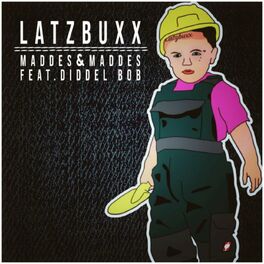 Album cover of Latzbuxx