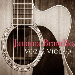 Album cover of Janaina Brandão: Voz & Violão