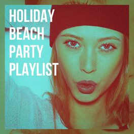 Album cover of Holiday Beach Party Playlist