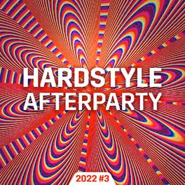 Album cover of Hardstyle Afterparty #3