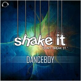 Album cover of Shake It 
