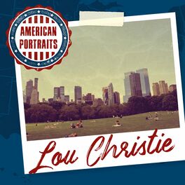 Album cover of American Portraits: Lou Christie